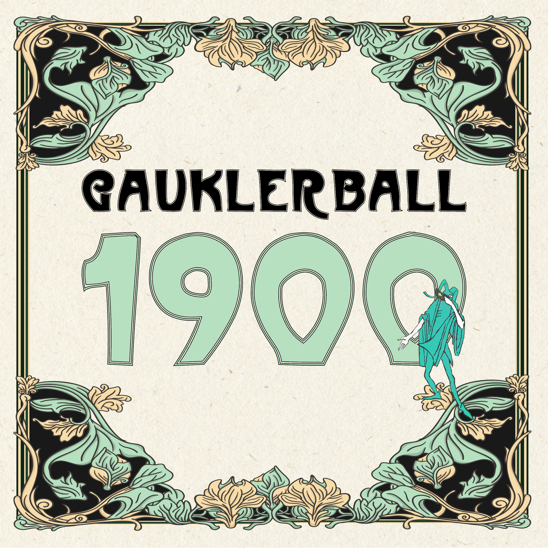 Gauklerball: Die Gaukler um 1900 